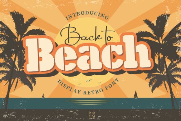 Back to Beach: A Vintage Display Font That Anchors Editorial Mood