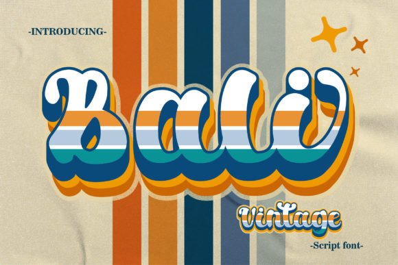 Bali Vintage: A Display Font That Adds Instant Character to Your Brand