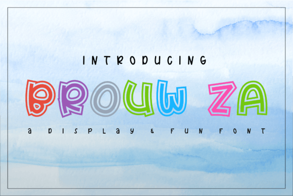 Brouw-Za: A Playful Display Font for Handmade Labels & Printables