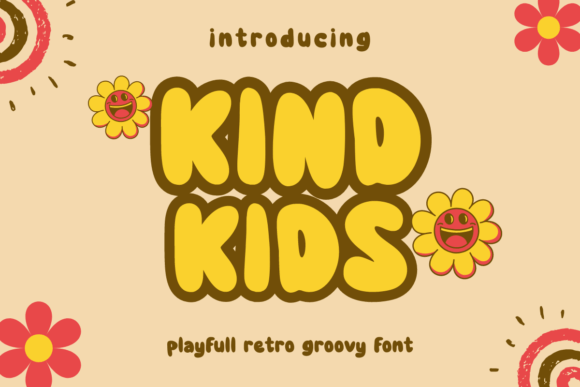 Kind Kids: A Playful Display Font for Warm Editorial Moments