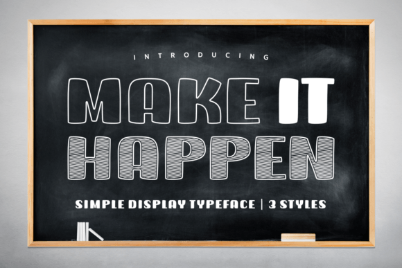 Make It Happen: A Display Font That Elevates Digital Branding