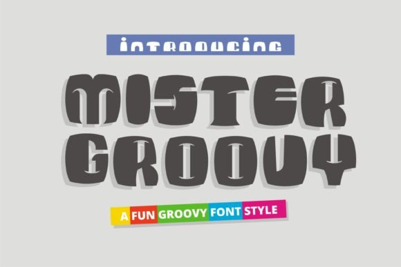 Mister Groovy: A Display Font That Feels Like a Deep Breath