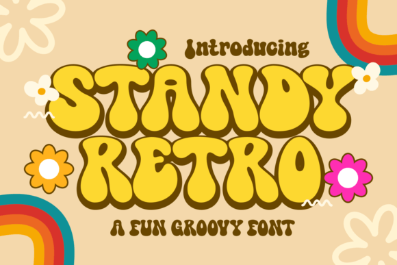 Standy Retro: A Display Font That Sets the Mood Without Shouting